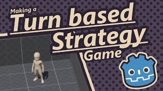 Let's Dev: Building a Strategy Game from Scratch in Godot - Godot Game Dev