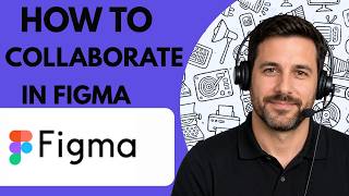 How to Collaborate in Figma Full Guide 2026