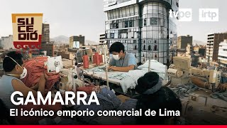 Sucedió en el Perú: Emporio Comercial de Gamarra (06/04/2024) | TVPerú