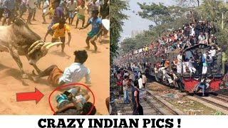 Crazy things that happen only in India/some random pictures