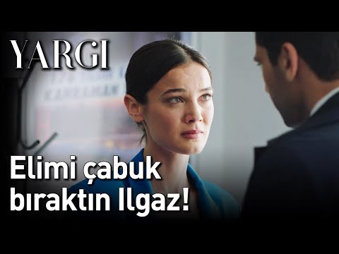 Yargı 31. Bölüm - Elimi Çabuk Bıraktın Ilgaz!