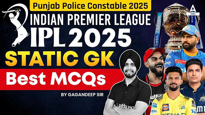 Punjab Police Constable 2025 | Indian Premier League 2025 | Static GK | Best MCQs | By Gagan Sir