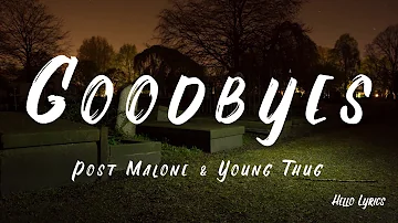 Post Malone   Goodbyes ft  Young Thug Rated PG Lyrics