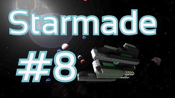 Starmade #8 - Building with a bit of tutorial to help you get started.