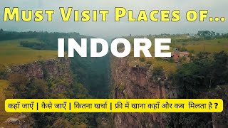 INDORE Must visit places | Indore Tourist Places | Indore tour | Things to do in Indore |Tour budget