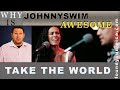 Why is Johnnyswim Take the World AWESOME? Dr. Marc Reaction & Analysis