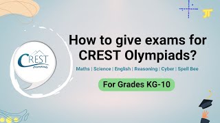 How to give CREST Olympiads exams? | Grades KG-10 | Complete Guide