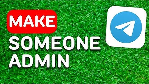How to Make Someone Admin on Telegram