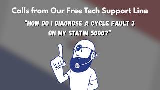 How Do I Diagnose a Cycle Fault 3 On My Statim 5000? | Answers from Our Free Tech Support Line