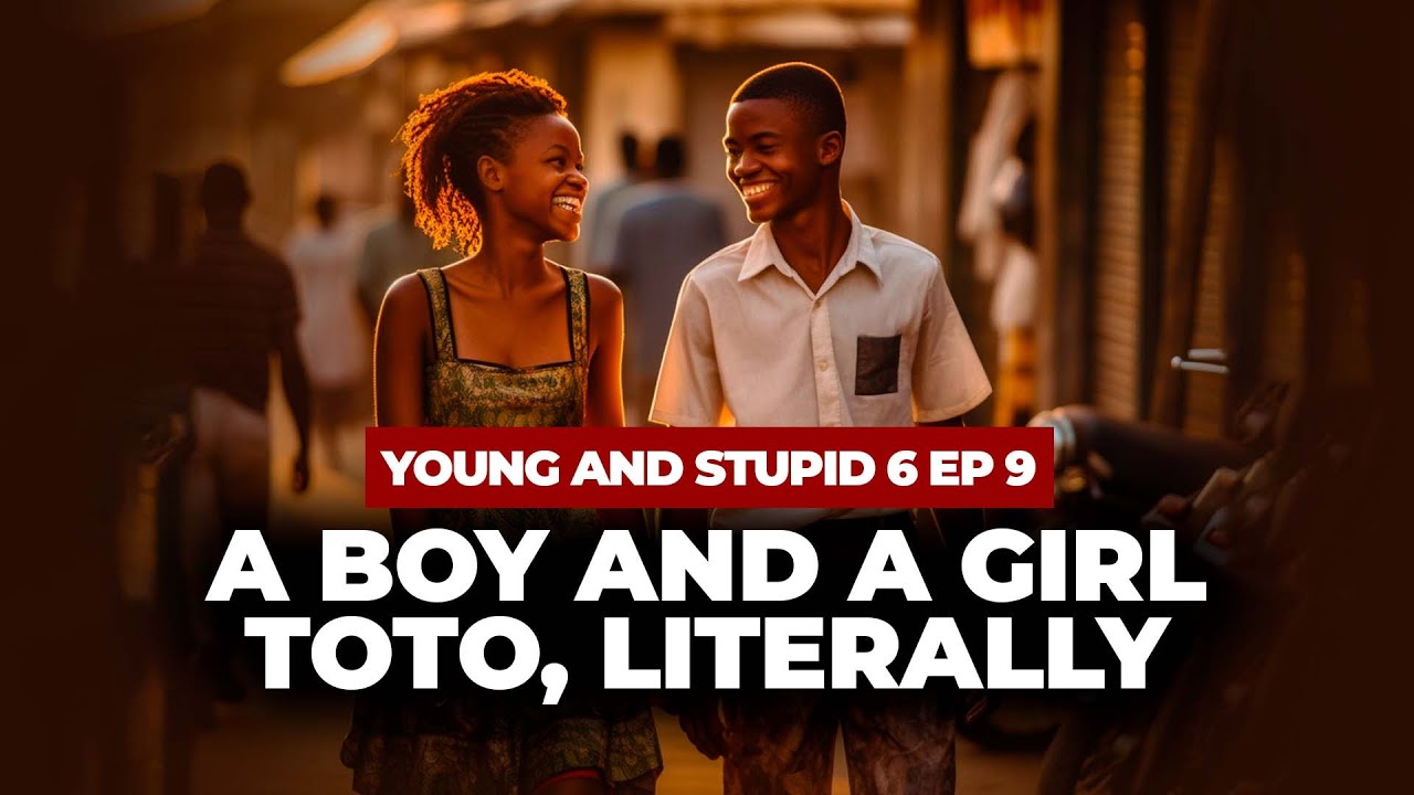A Boy And A Girl Toto, Literally - Young & Stupid 6 Ep 9