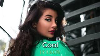 ISSKOY - Cool ( Original Mix )