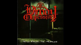 Bloody Obsession - News from the Morgue