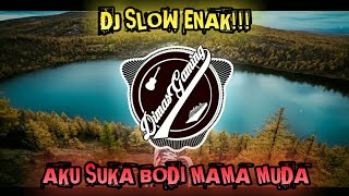 DJ SLOW Santuy - Aku Suka Body Goyang Mama Muda | Terbaru 2020