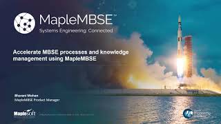 Accelerate MBSE processes and knowledge management using MapleMBSE