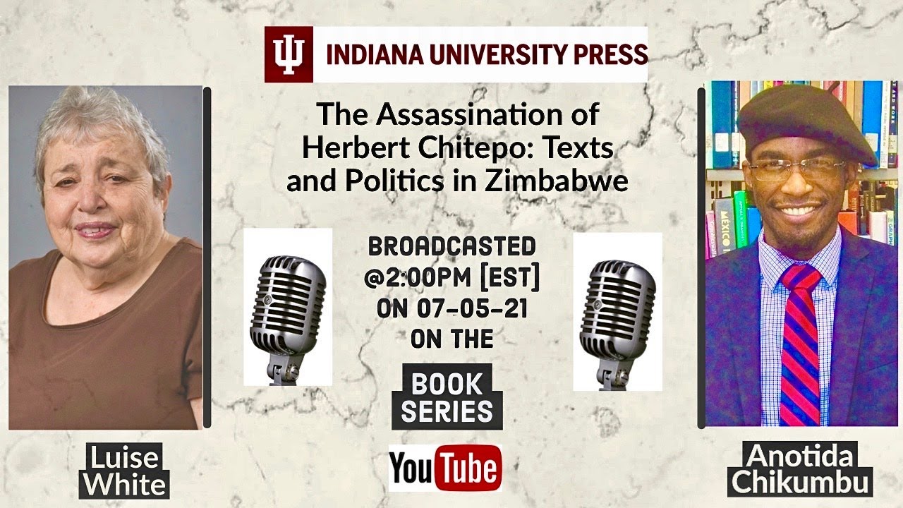 The Assassination of Herbert Chitepo Texts and Politics in Zimbabwe