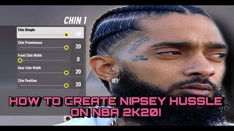 NIPSEY HUSSLE FACE CREATION NBA 2K20 TUTORIAL