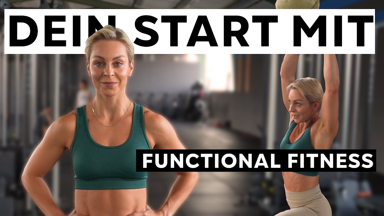 Dein Start mit Functional Fitness | wie ich mein Training aufbaue