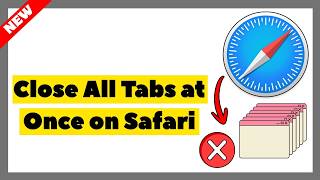 How to Close All Tabs at Once on Safari (iPhone &amp; Mac – 2026 Guide)