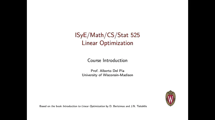 Linear Optimization course - Video 0: Course introduction