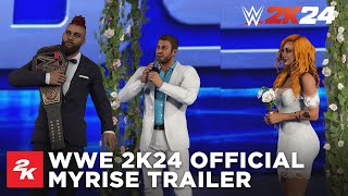 WWE 2K24 | Official MyRISE Trailer | 2K