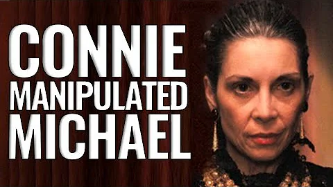 Connie manipulated Michael