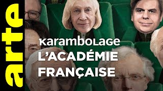 L’Académie française  Karambolage  ARTE