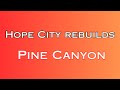 HCRN Rebuilds Pine Canyon 2024