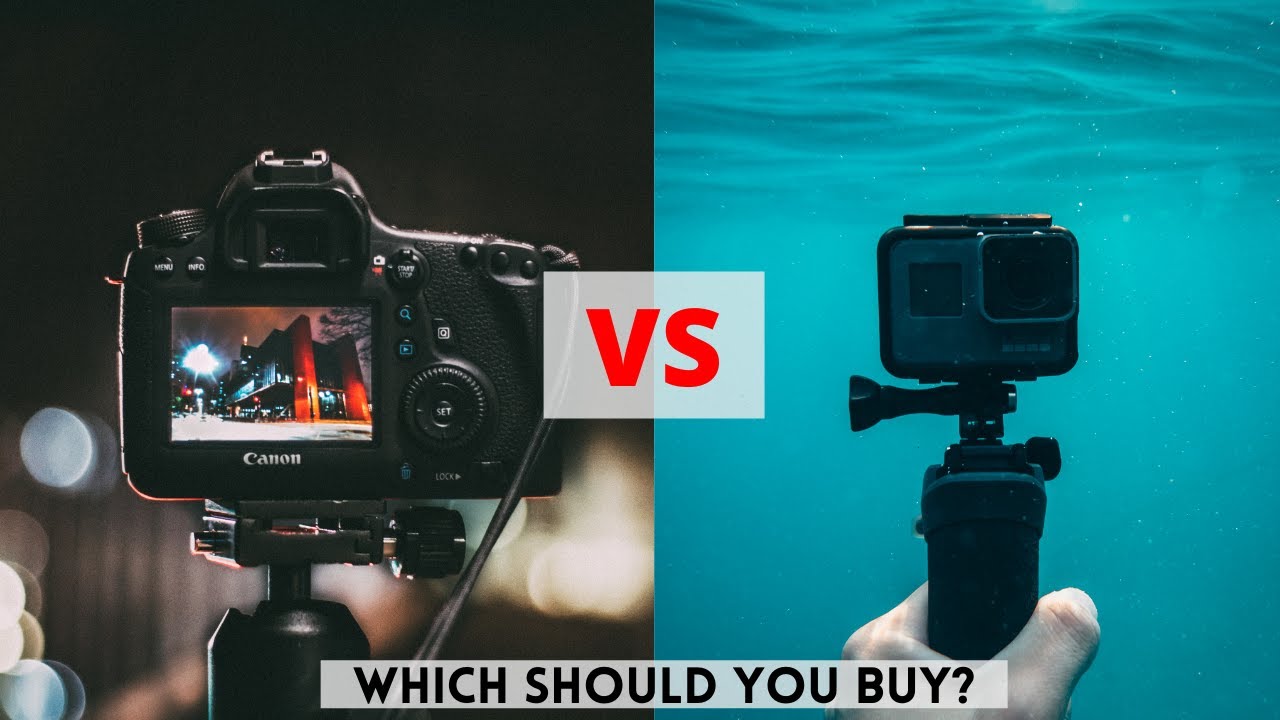 GoPro vs DSLR Which one should you Buy? 🤔 YouTube