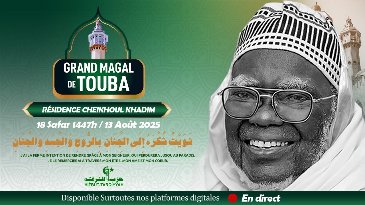 🔴En direct de la résidence Cheikhoul Khadim 18 Safar 1447h / 13 Août 2025 🔴En direct de la résidence Cheikhoul Khadim 18 Safar 1447h / 13 Août 2025