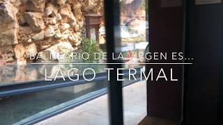 Balneario de la Virgen es LAGO NATURAL TERMAL!!
