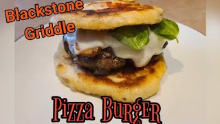 Blackstone Griddle - Mozzarella Pizza Burger