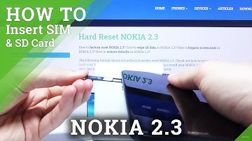 How to Insert SIM and SD Card in NOKIA 2.3 - Nano SIM and Memory Card