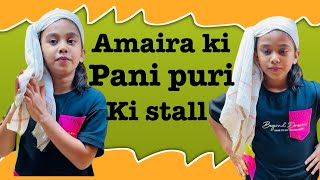 Amaira ne lagayi pani puri ki stall #amairagurjar #viralvideo ￼
