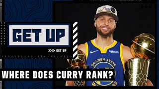 Where does Steph Curry rank among greatest players in NBA history? | Get Up