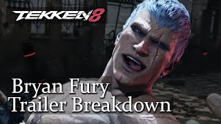 Tekken 8 Bryan Fury Gameplay Trailer Breakdown