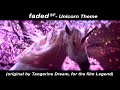 faded sf- Unicorn Theme from Legend (Tangerine Dream)