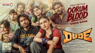 Oorum Blood | Dude | Pradeep Ranganathan, Mamitha Baiju | @SaiAbhyankkar | Paal Dabba |Keerthiswaran