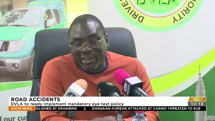 Road Accidents: DVLA ready to implement mandatory eye test policy (11-6-22)