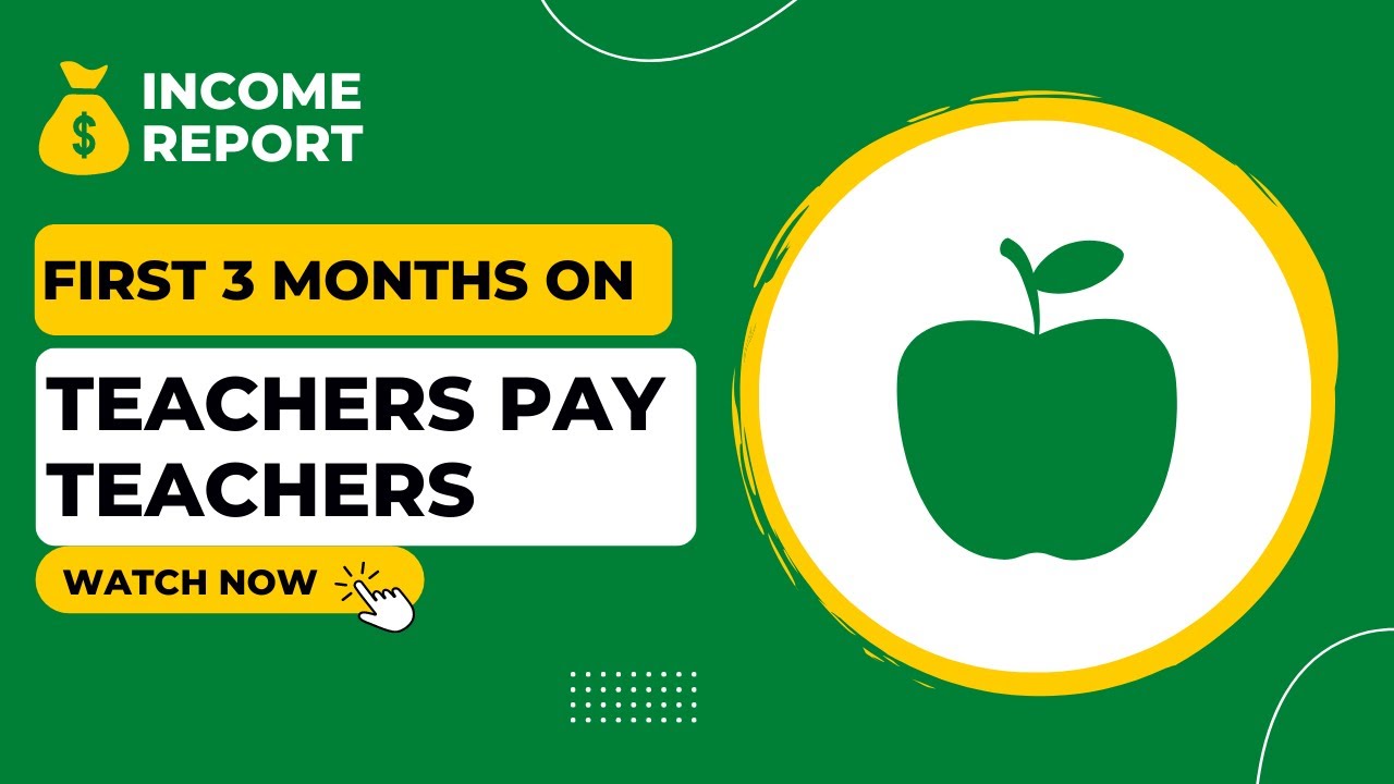 Teachers Pay Teachers Income Report First 3 Months - YouTube