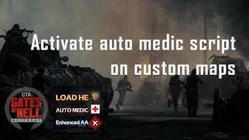 [Gates of Hell] How to activate auto medic script on custom maps