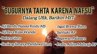 Wayang Kulit Banjar - GUGURNYA TAHTA KARENA NAFSU (4) #wayang #wayangkulit @khairulazmi7170