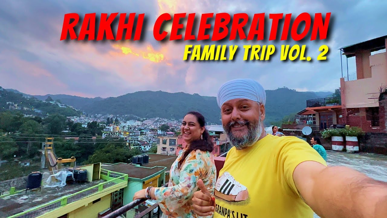Rakhi Celebration, Family Trip Vol, 2 | Rideon wth Jagjit