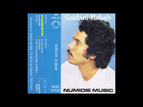 l’artiste Saidani Rabah "Athazdhaythe" (1979)