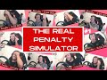 The REAL Penalty Simulator - Episode #1