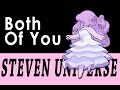 Both Of You - Rose Quartz Edition 【 Steven Universe Cover 】