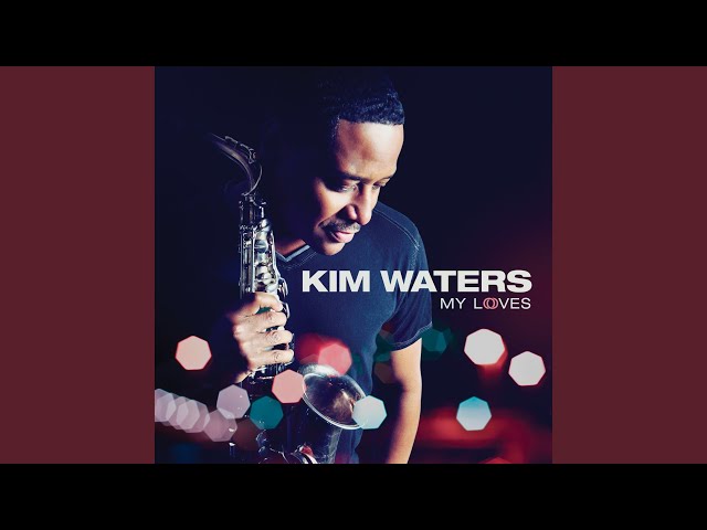 KIM WATERS - MY LOVE IS ALL I HAVE