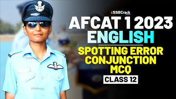 AFCAT 1 2023 Exam English 45 Days Crash Course - Spotting Errors Conjunctions - Class 12
