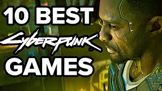 10 BEST Cyberpunk Games of All Time screenshot 4