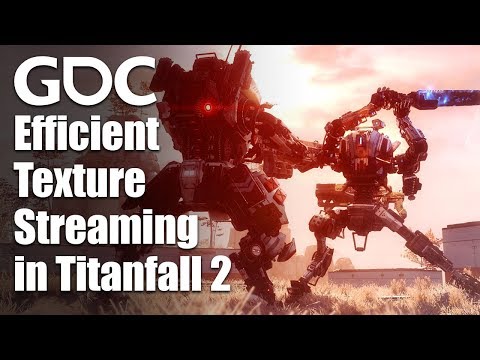 Efficient Texture Streaming in Titanfall 2