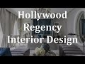 Create Your Hollywood Regency Dream Home!